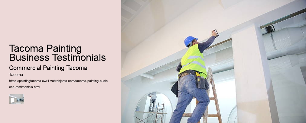 Tacoma Painting Business Testimonials